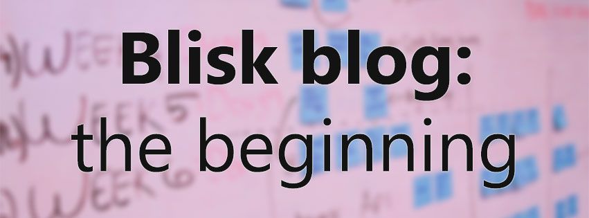 The beginning of Blisk blog